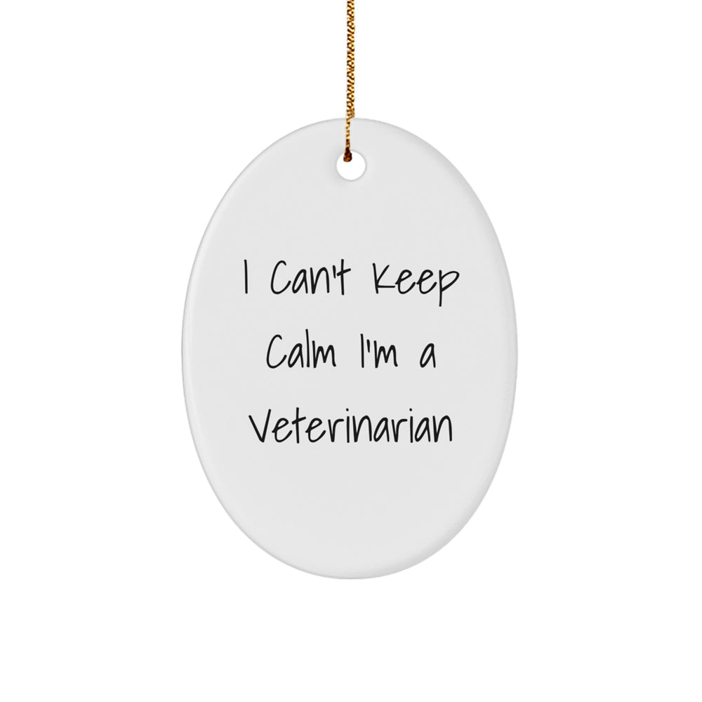 I'm a Veterinarian Funny Oval Ornament Gifts from Friends and Family for Christmas - Image 1