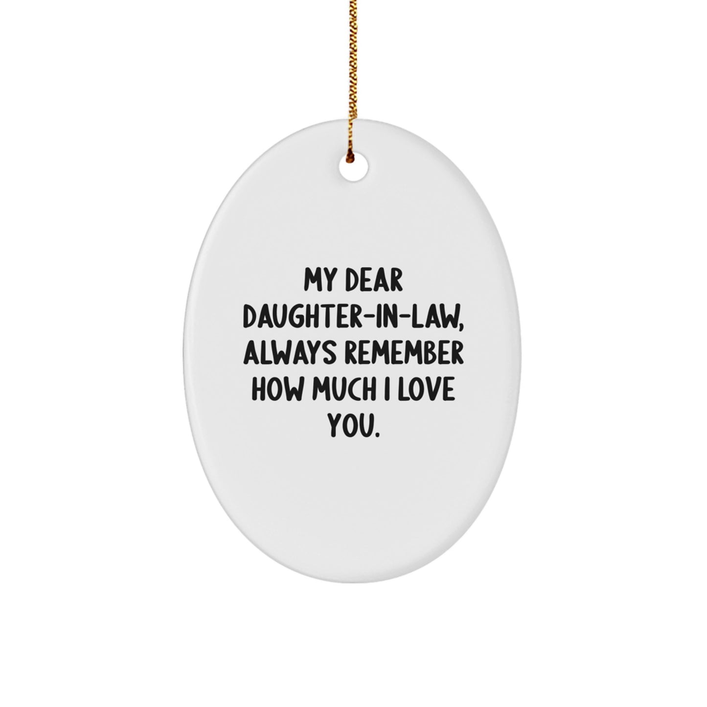 Funny Daughter-in-law Oval Ornament Gifts from Family, Perfect for Daughter-in-law, Christmas Unique Gifts, Daughter-in-law Gifts, Oval Ornament - Image 1