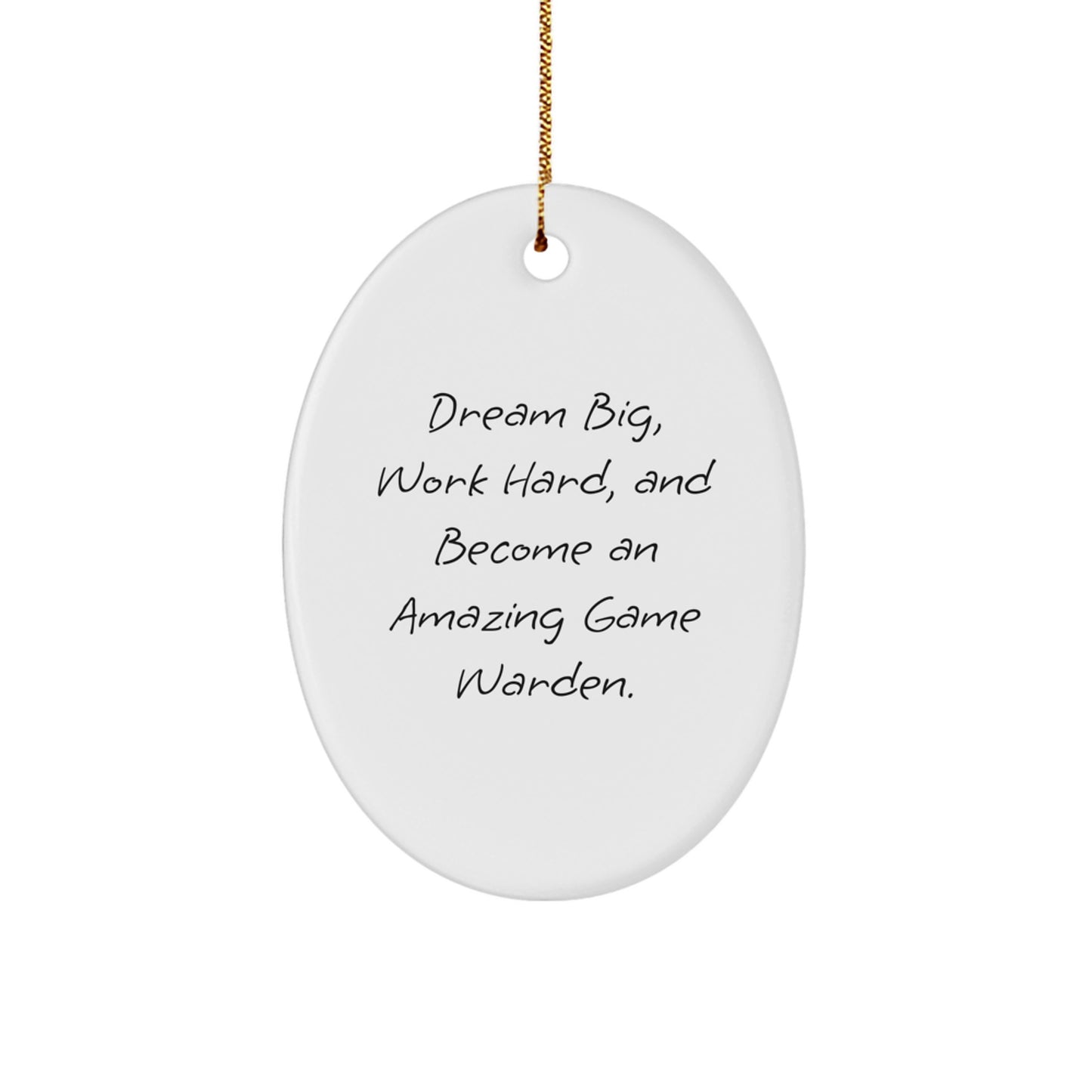 Gifts from Family for Game Warden Friends with Inspirational Oval Ornament, 'Dream Big, Work Hard' Christmas Unique Gifts - Image 1