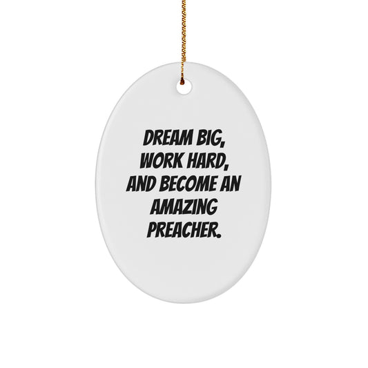 Gifts from Family, Friends, or Coworkers for Preacher - Inspirational Oval Ornament, Christmas Unique Gift for Men - Image 1