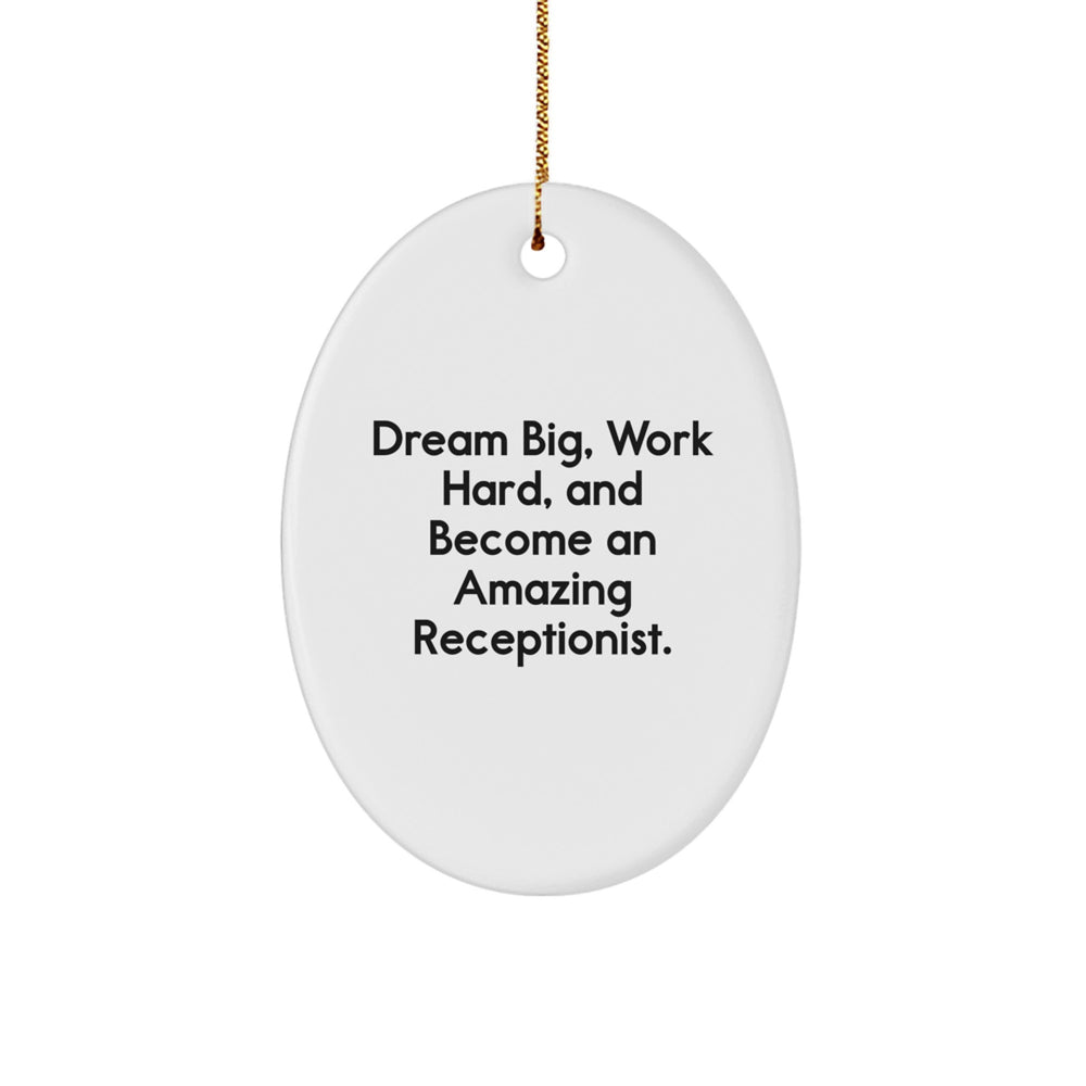 Funny Receptionist Gifts from Coworkers for Women - Oval Ornament Dream Big Quote Christmas Unique - Image 1