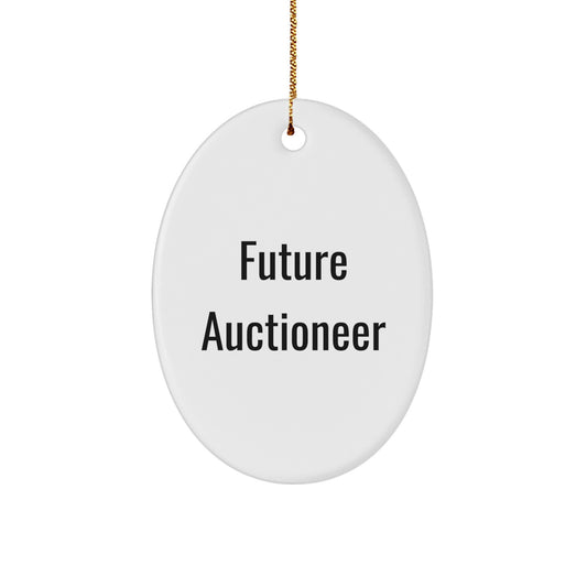 Funny Quotes Oval Ornament Gifts for Auctioneer Friends and Family, Christmas Unique Presents from Men or Women - Image 1