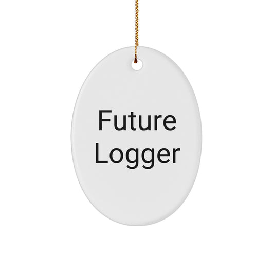 Funny Logger Gifts for Men, Future Logger Oval Ornament, Logger Christmas Unique Gifts from Family - Image 1