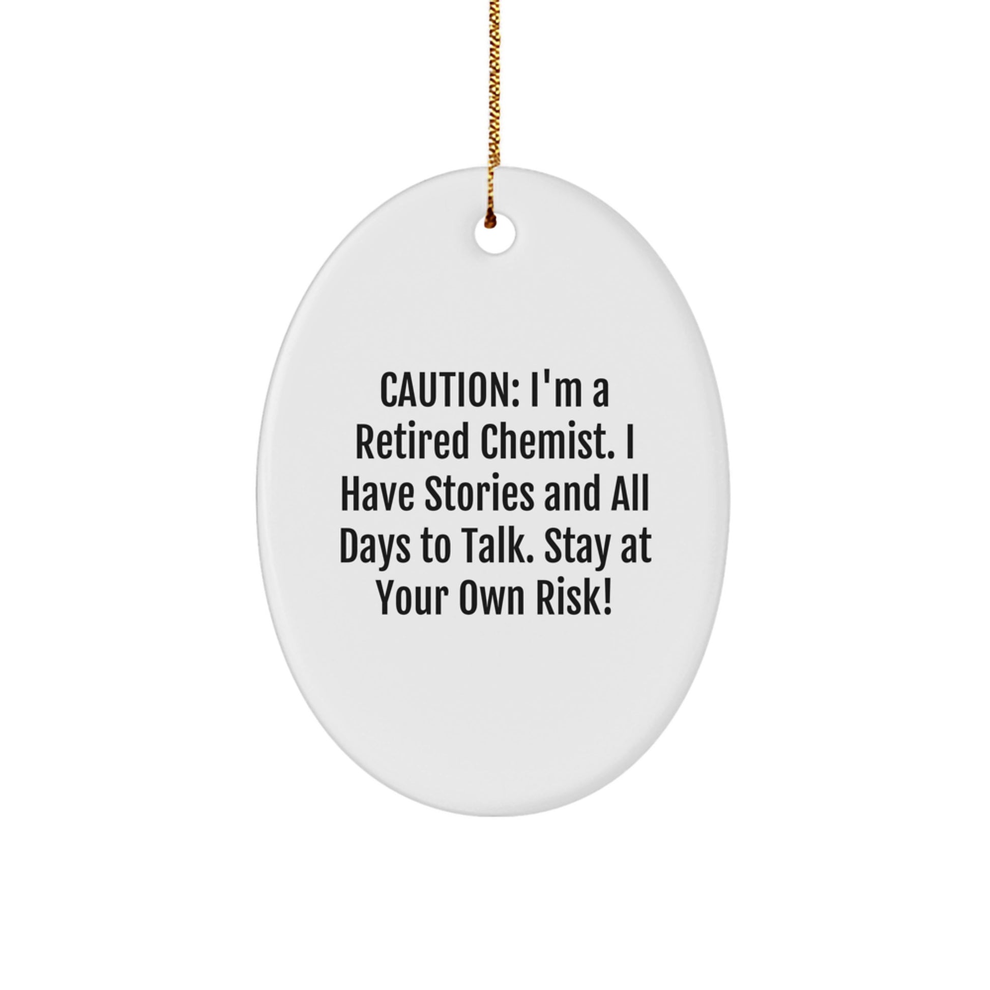 Funny Chemist Gifts for Men, Oval Ornament from a Retired Chemist, Christmas Unique Gifts from a Scientist Friend - Image 1
