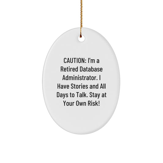 Funny Database Administrator Oval Ornament Gifts for Men, Unique Christmas Unique Gifts from Friends, Coworkers to Family - Image 1