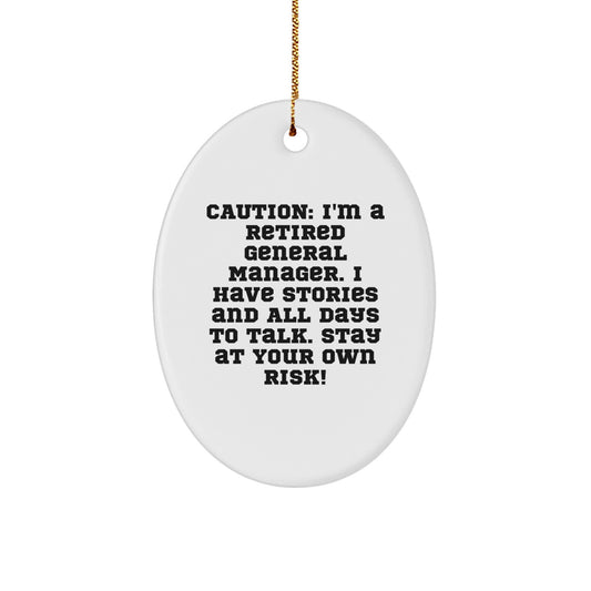 Funny Gift for General Manager - Oval Ornament for Men or Women Friends at Christmas Unique Gifts from Family - Image 1