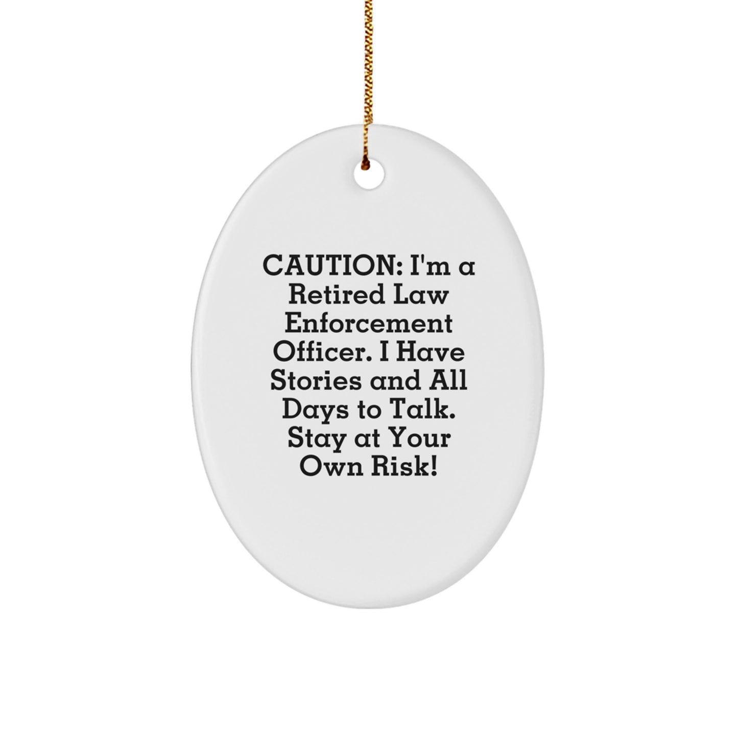 Christmas Gift for Her Present Law Enforcement Officer Oval Ornament - Image 1