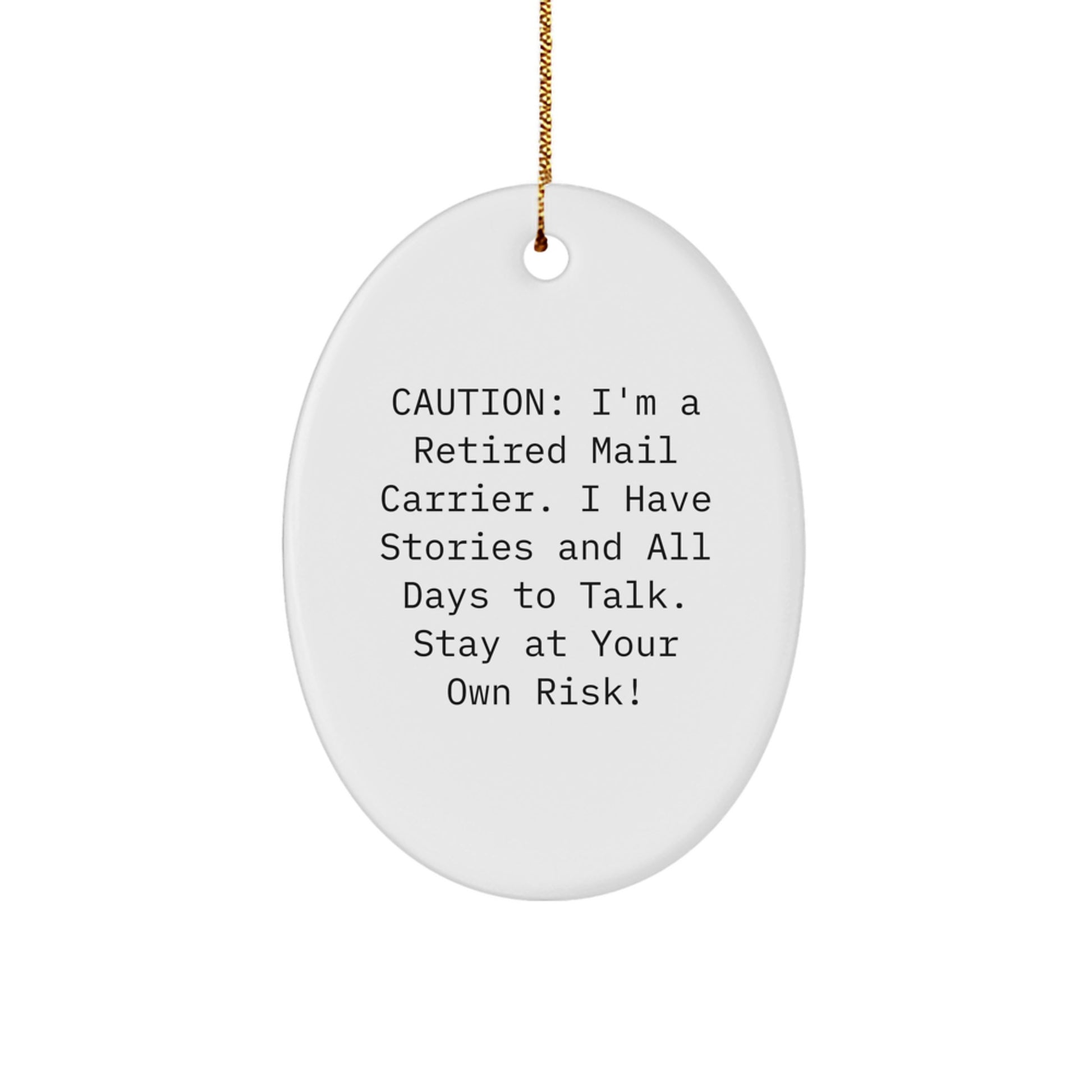 Funny Mail Carrier Quotes Christmas Oval Ornament Gifts from Friends Family to Mail Carrier - Image 1