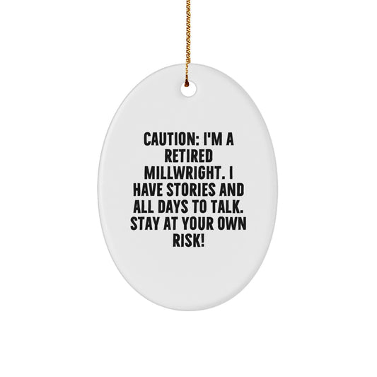 Unique Millwright Gifts from Friends - Funny Oval Ornament for Men, Christmas Unique Gifts for Him - Image 1