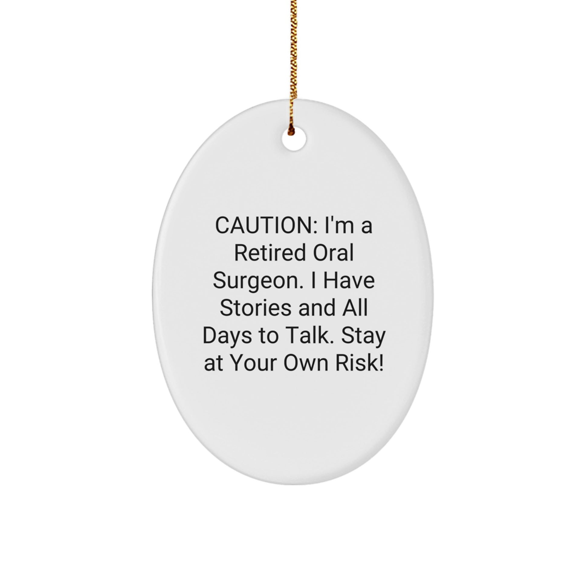 Oral Surgeon Humor Oval Ornament Gifts from Friends and Family for Oral Surgeon, Fun Christmas Unique Gifts - Image 1