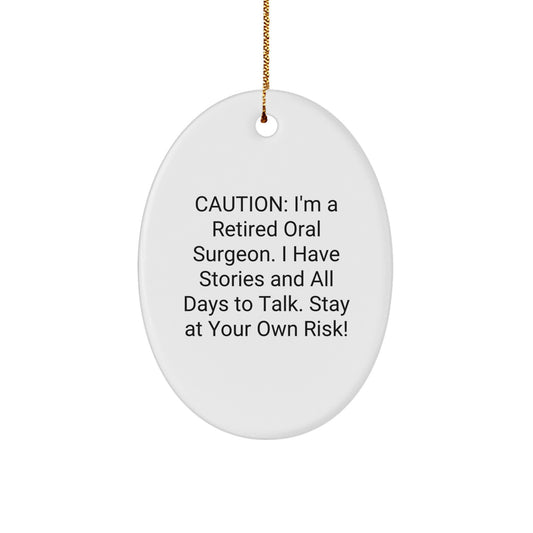 Oral Surgeon Humor Oval Ornament Gifts from Friends and Family for Oral Surgeon, Fun Christmas Unique Gifts - Image 1