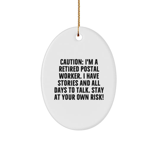 Funny Postal Worker Gifts from Family, Christmas Unique Ornament with Caution Quote, Oval Shape White Decor - Image 1