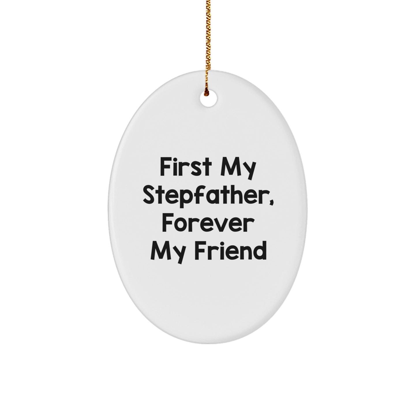 Stepfather Keepsake Christmas Ornament for Him Gift – Forever My Friend - Image 1