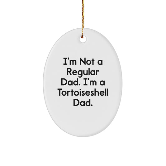 Funny Tortoiseshell Cat Dad Christmas Unique Gifts for Men, Oval Ornament from Son, Daughter, Husband, Friend, Coworker - Image 1