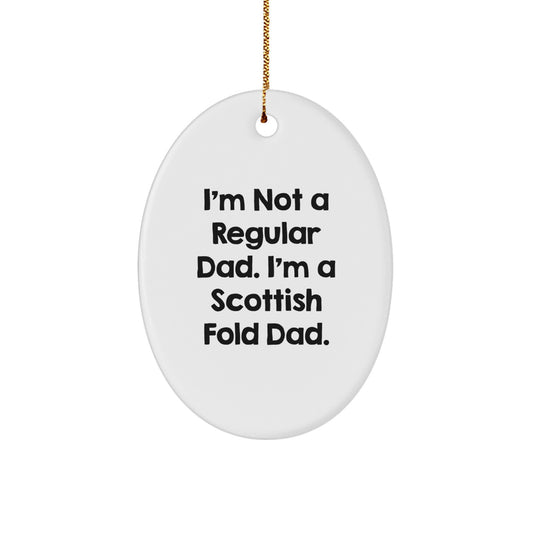 Funny Scottish Fold Cat Oval Ornament Gifts from Dad for Men Scottish Fold Cat Lovers Unique Christmas Unique Gifts - Image 1