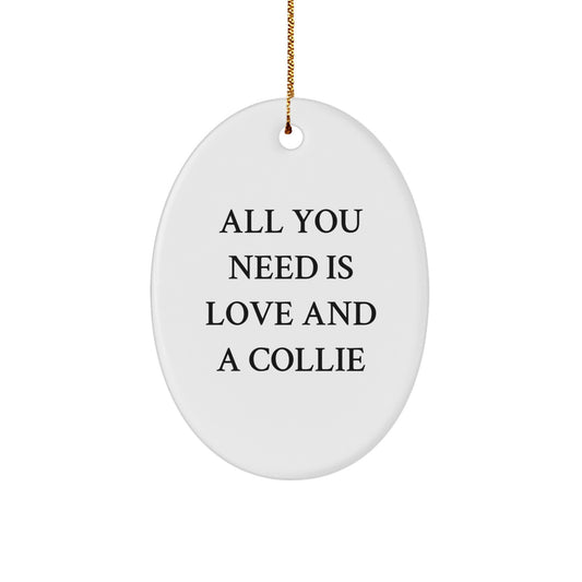 Funny Collie Dog Gifts for Men Women Friends Family Christmas Unique Oval Ornaments Gifts from Men Women Friends Family - Image 1