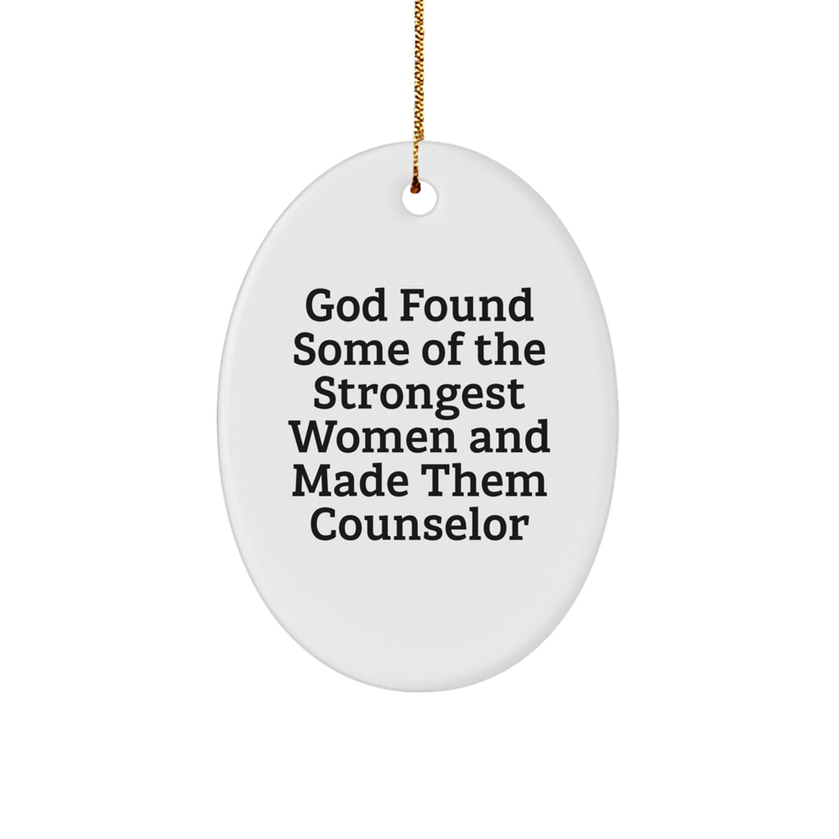 Funny Counselor Gifts from Mom for Counselor Women, Oval Christmas Ornaments, Inspirational Counselor Quotes - Image 1