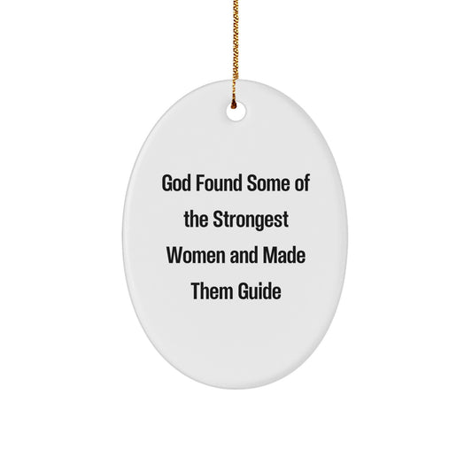 Funny Guide Gifts for Women, Oval Ornament - Inspirational Christmas Unique Gifts from Women to Guide - Image 1