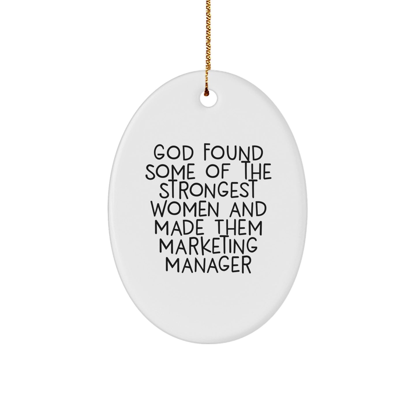 Funny Marketing Manager Inspirational Oval Ornament Gifts from Friends for Marketing Manager Christmas Unique Gifts - Image 1