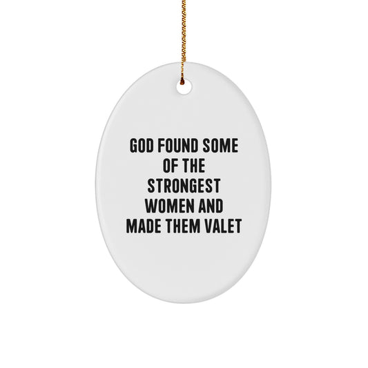 Funny Valet Gifts from Friends and Family for Men and Women - Oval Ornament with Inspirational Quote - Christmas Unique Gifts - Image 1