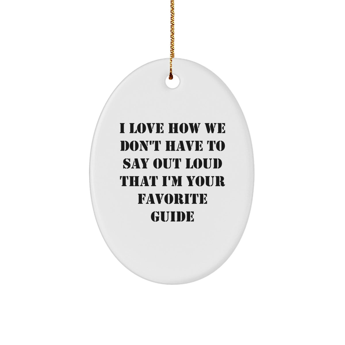 Guide Christmas Ornament for Him Keepsake Favorite Guide Gift - Image 1
