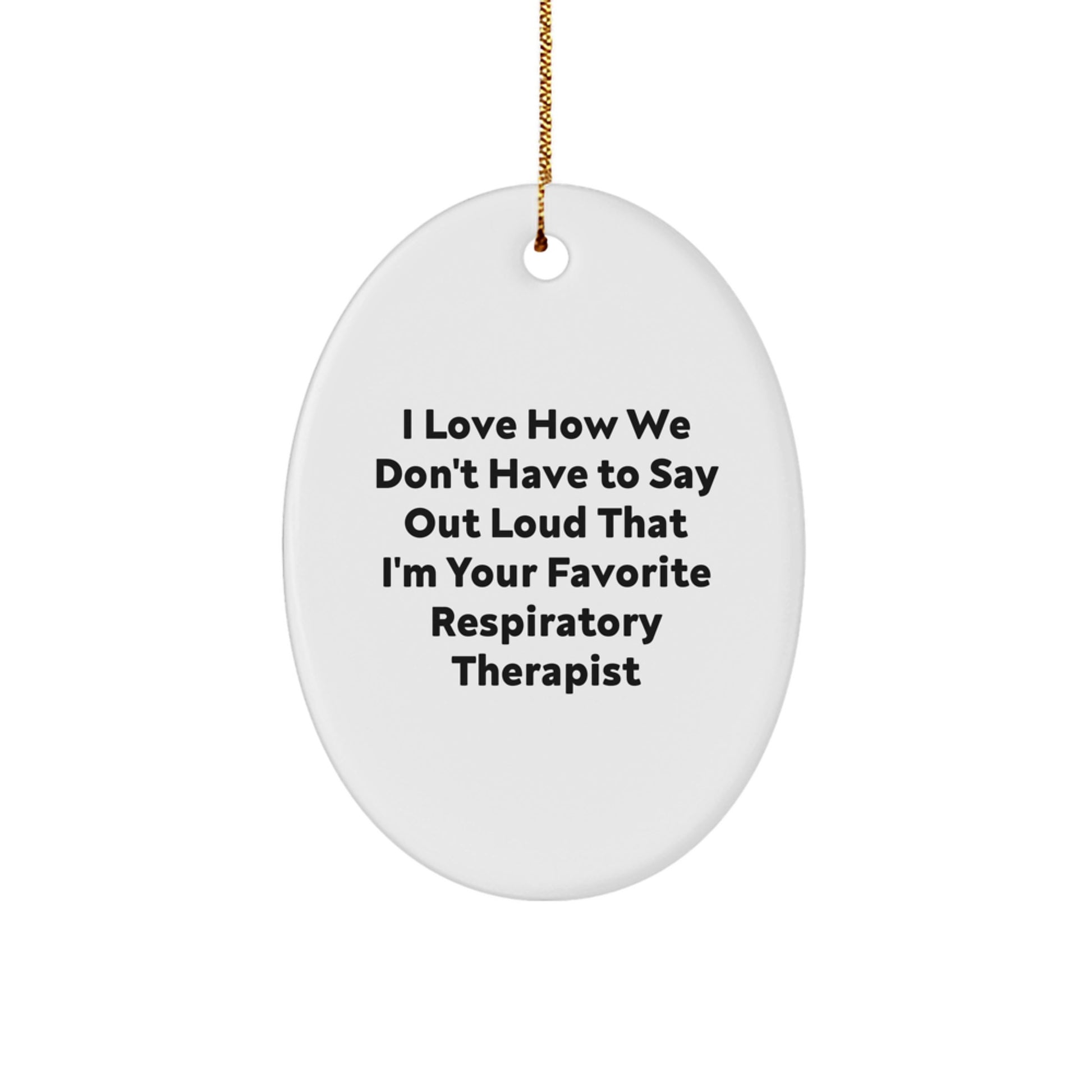 Christmas Unique Gift Oval Ornament for Her Respiratory Therapist Present - Image 1