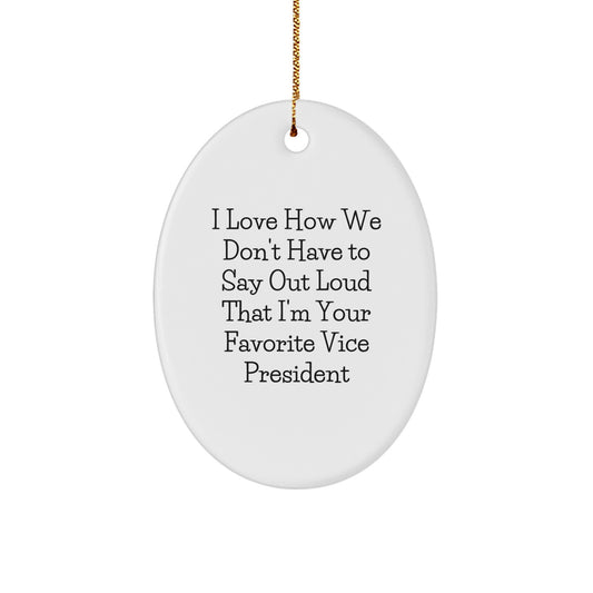 Funny Vice President Oval Ornament Gifts from Friends, Coworkers, Family to Vice President, Men, Women, Office Christmas Unique Gifts - Image 1