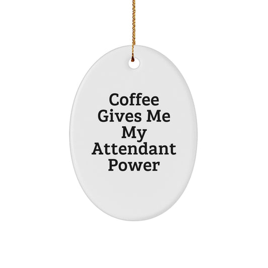 Funny Attendant Gifts for Men Christmas Oval Ornaments from Friends - Image 1