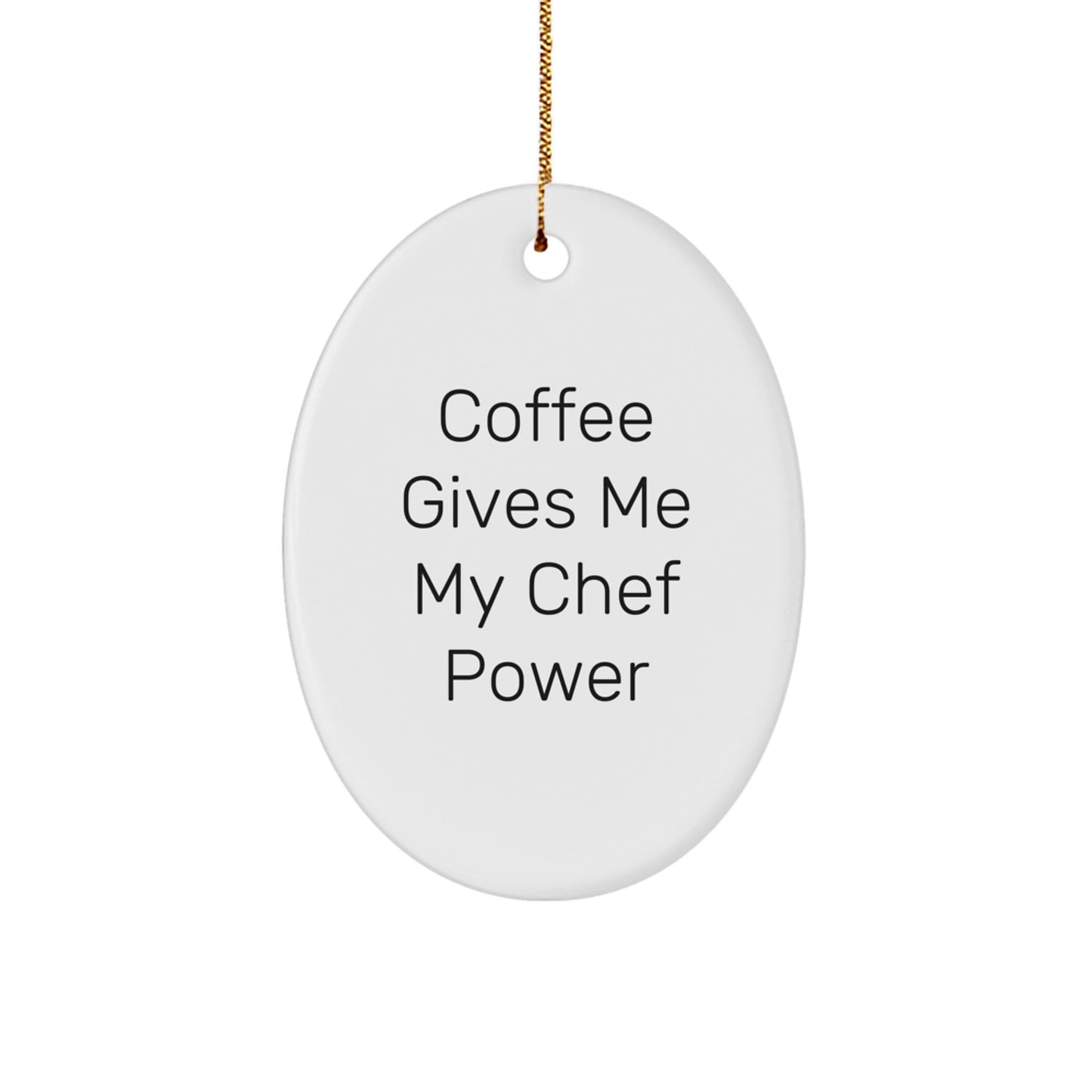Funny Chef Oval Ornament Gifts from Friends for Christmas, Funny Chef Power, Oval Christmas Unique Gifts, Gifts for Chef Men - Image 1