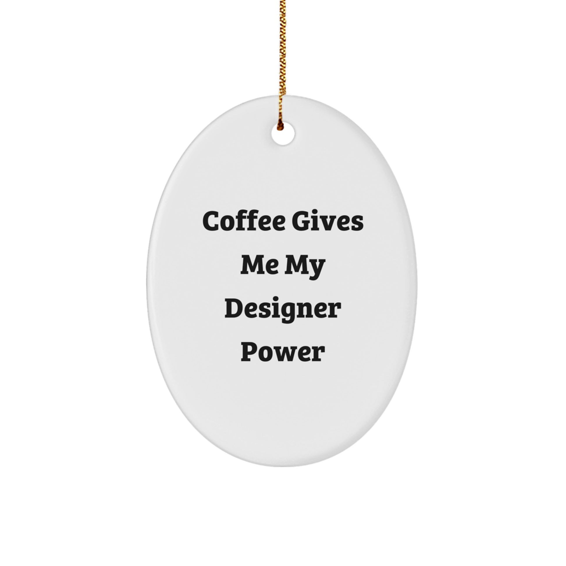 Funny Designer Gifts from Friends for Him - Oval Ornament Christmas Unique - Image 1