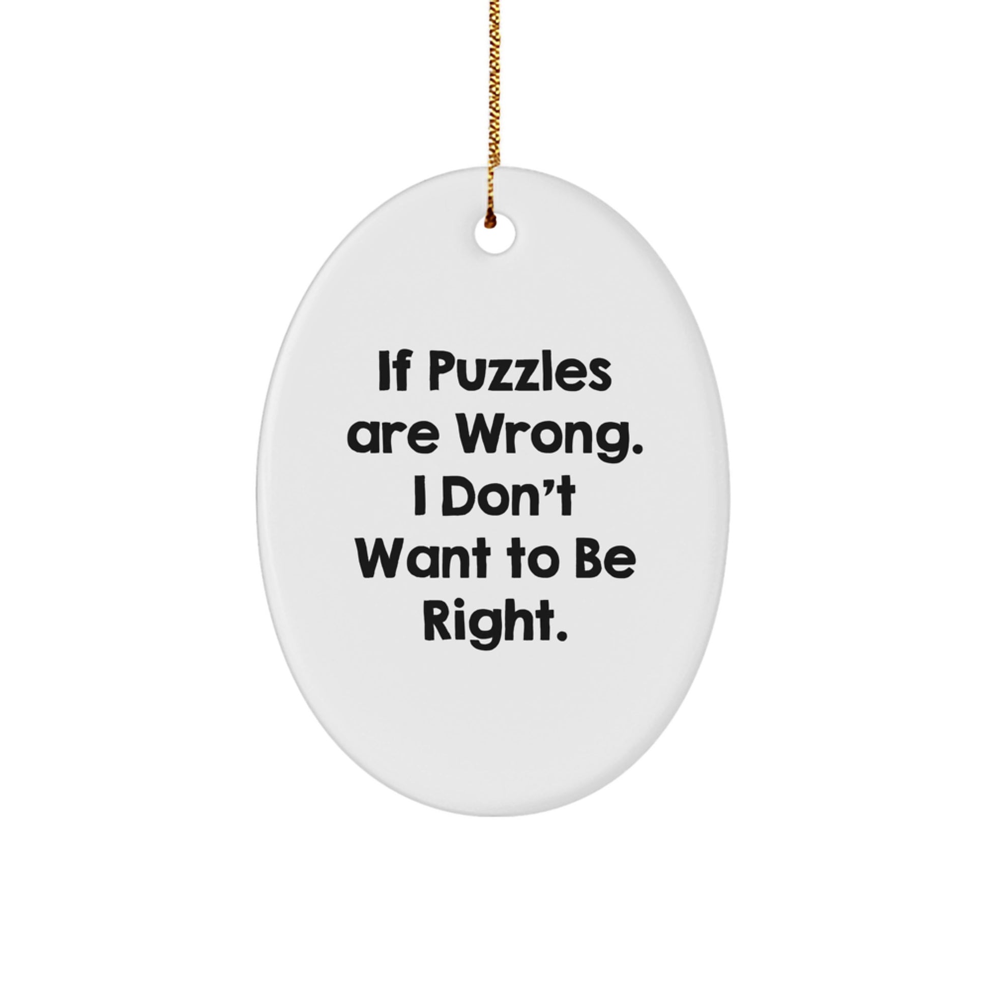 Funny Puzzles Gifts for Puzzle Enthusiasts Oval Ornament, Gifts from Family for Christmas Unique Gifts - Image 1