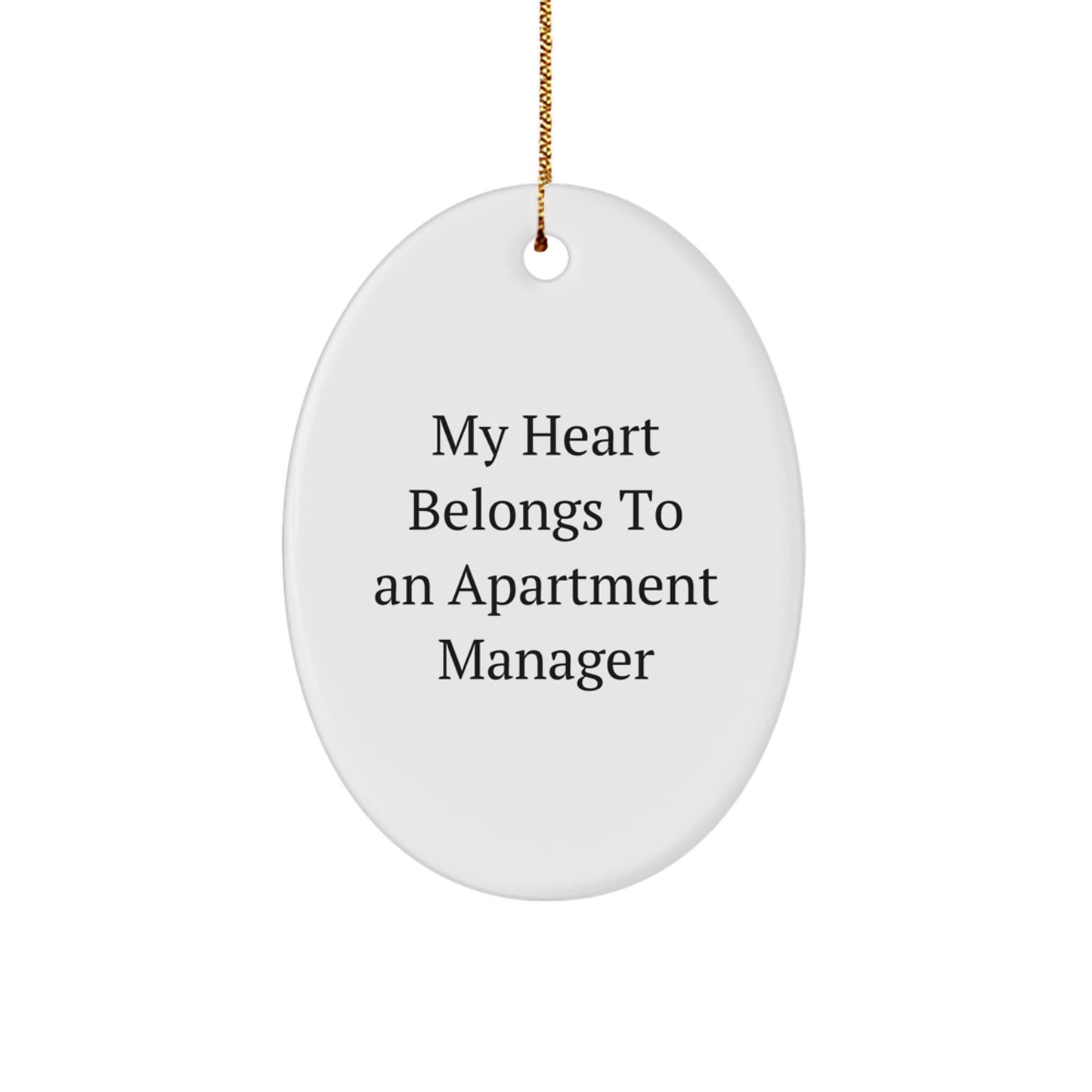 Funny Apartment Manager Gifts from Friends for Men Christmas Unique Ornament My Heart Belongs To An Apartment Manager - Image 1