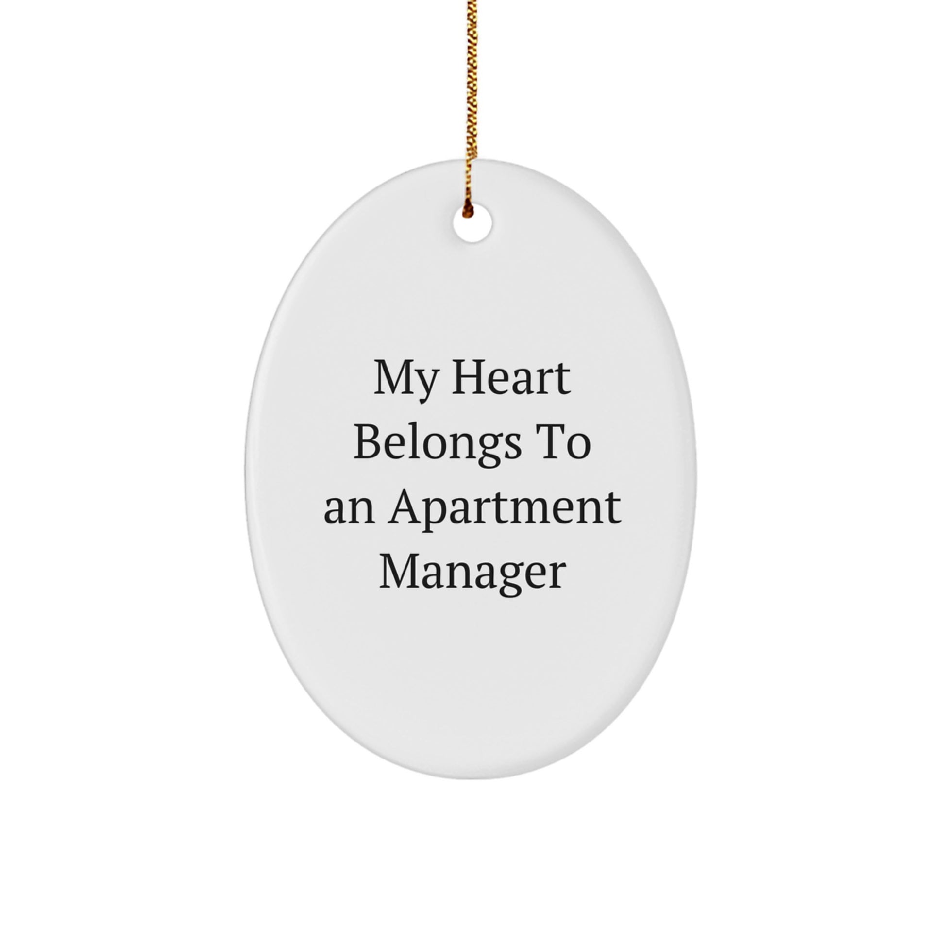 Funny Apartment Manager Gifts from Friends for Men Christmas Unique Ornament My Heart Belongs To An Apartment Manager - Image 1