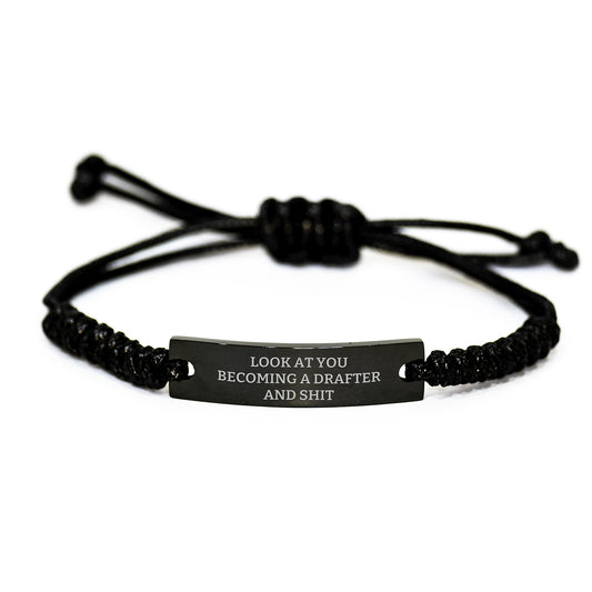 Funny Drafter Gifts from Friends to Men - Adjustable Rope Bracelet with Quote 'Look At You Becoming A Drafter And Shit' for Graduation - Image 1