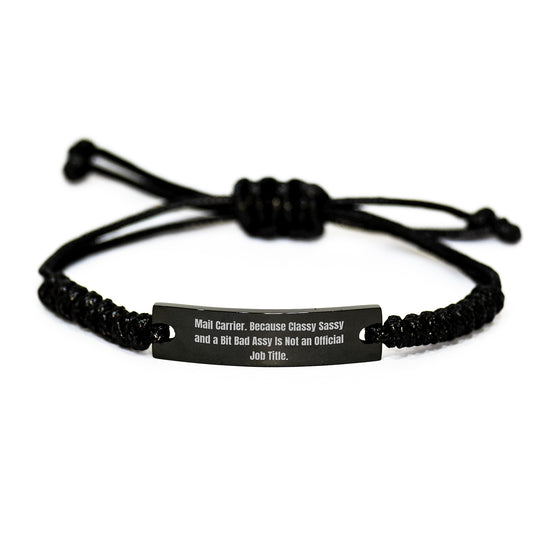 Funny Mail Carrier Gifts from Friends - Classy Sassy And A Bit Fearlessy Mail Carrier Rope Bracelet for Graduation - Image 1