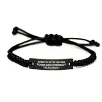 Load image into Gallery viewer, Funny Bonus Dad Gifts, Keep Calm I&#39;m The Gay Bonus Dad Everybody Talks About Rope Bracelet, Adjustable Birthday Unique Gifts from Men to Bonus Dad - Image 1
