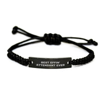 Load image into Gallery viewer, Funny Attendant Gifts from Men, Rope Bracelet with Best Effin&#39; Attendant Ever Quote for Attendant Men, Unique Christmas Unique Gifts - Image 1
