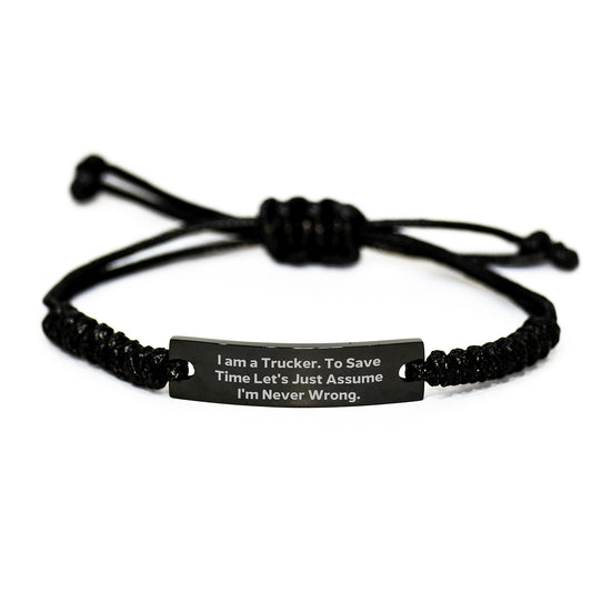 Funny Trucker Rope Bracelet Gifts from Friends or Family for Trucker Men - I Am A Trucker - Image 1