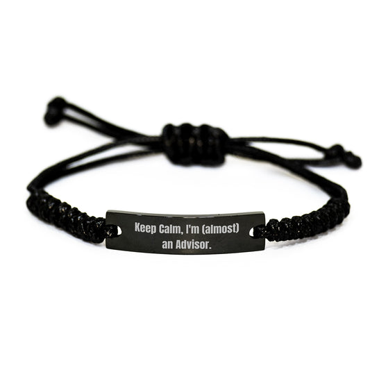Funny Advisor Gifts for Men Rope Bracelet with 'Keep Calm, I'm (almost) An Advisor' Quote - Unique Christmas Unique Gifts from Friends to Advisor - Image 1