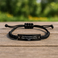 Load image into Gallery viewer, Funny Vice President Rope Bracelet Gifts for Men from Friends and Family, I&#39;m A Vice President. I Don&#39;t Argue. I Just Explain Why I&#39;m Right., Graduation Unique Gifts - Image 2
