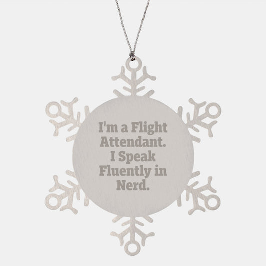 Flight Attendant Snowflake Ornament, Funny Quote Gifts from Friends for Flight Attendant at Christmas Unique Gifts - Image 1