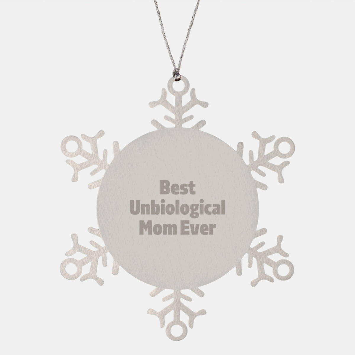 Christmas Unique Gift an Aunt Best Unbiological Mom Ever Snowflake Ornament - Image 1