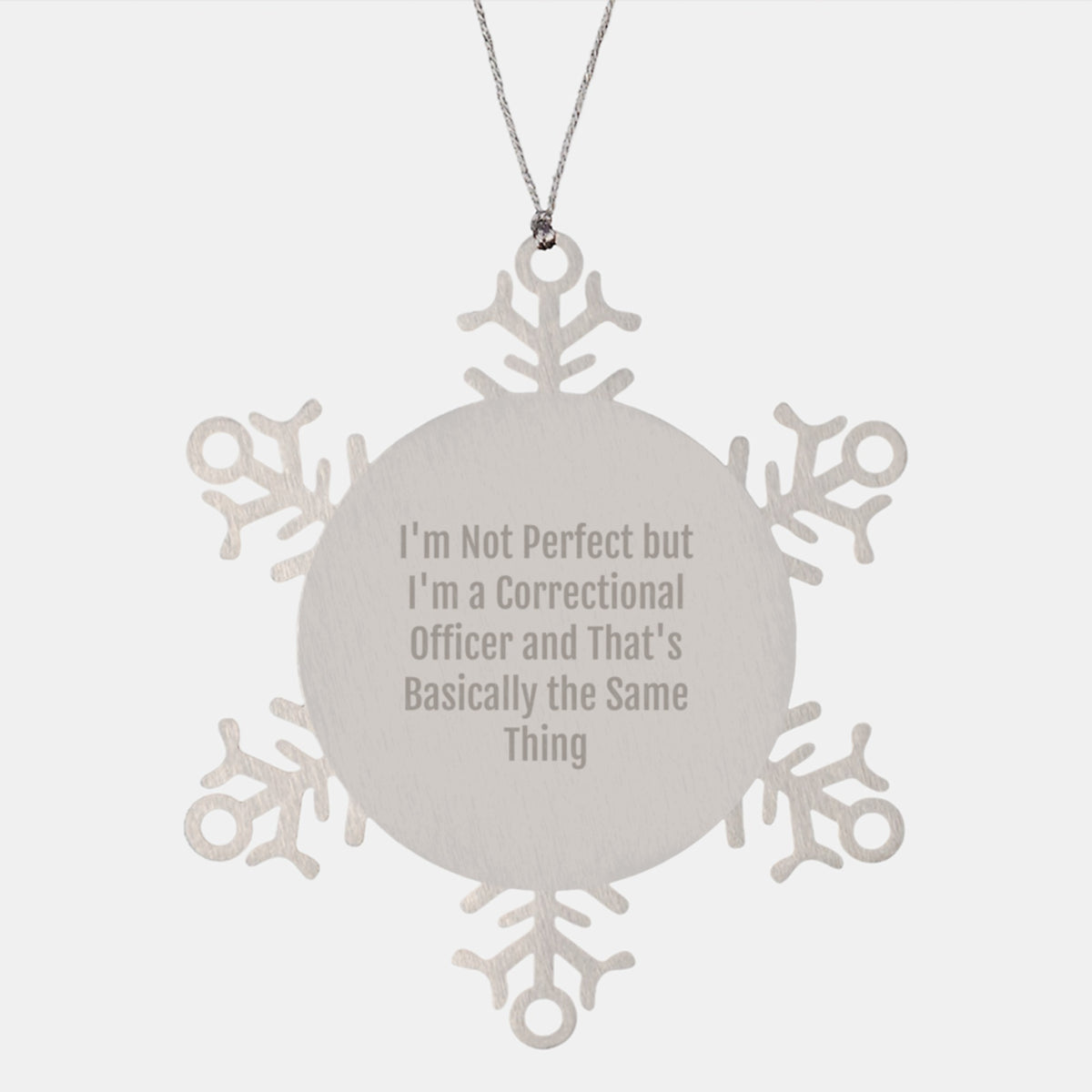 Correctional Officer Snowflake Ornament Humorous Gift for Friends - Image 1