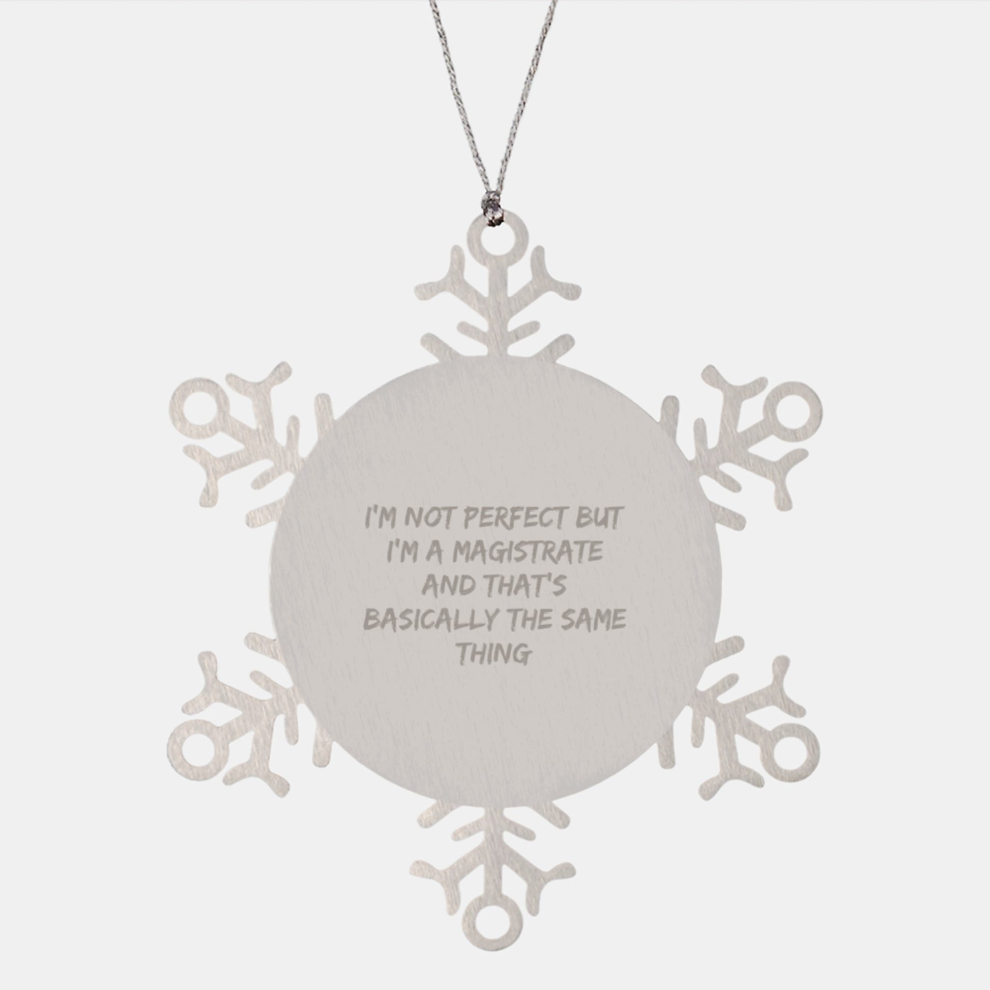 Magistrate Snowflake Ornament for a Best Friend Companion Christmas Gift - Image 1