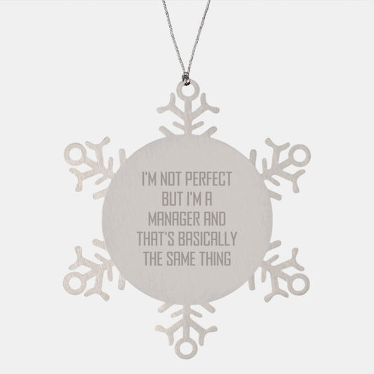 Funny Manager Gifts from Friends, Snowflake Ornament for Men, Unique Christmas Unique Gifts - Image 1