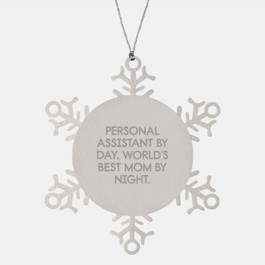 Personal Assistant Gifts from Men or Women for Christmas Unique Gifts, Snowflake Ornament with Funny Quote - World's Best Mom By Night. - Image 1