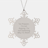 Load image into Gallery viewer, Tax Preparer Gifts from Friends, Snowflake Ornament for Tax Preparer, Funny Quote, 3.14 Inches, Shatterproof, Christmas Unique Gifts - Image 1
