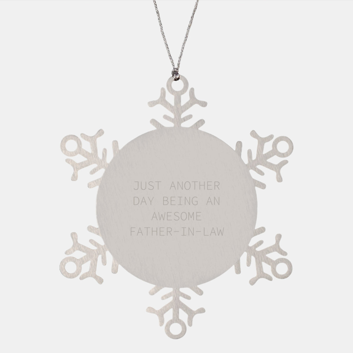 Funny Father-in-law Gifts, Snowflake Ornament, Christmas Unique Presents from Men to Father-in-law, 'Just Another Day Being An Awesome Father-in-law' - Image 1