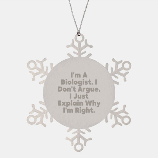 Snowflake Ornament Gifts from Biologists, Funny Quote, Men, Women, Friends, Coworkers, Family, Biologist Gifts, Christmas Unique Gifts - Image 1