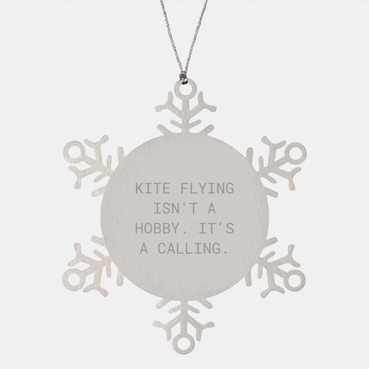 Kite Flying Gifts from Friends and Family, Unique Christmas Snowflake Ornament, Inspirational Quote - Image 1